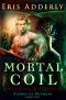 [Flames of Olympos 02] • The Mortal Coil · Medousa & Perseus